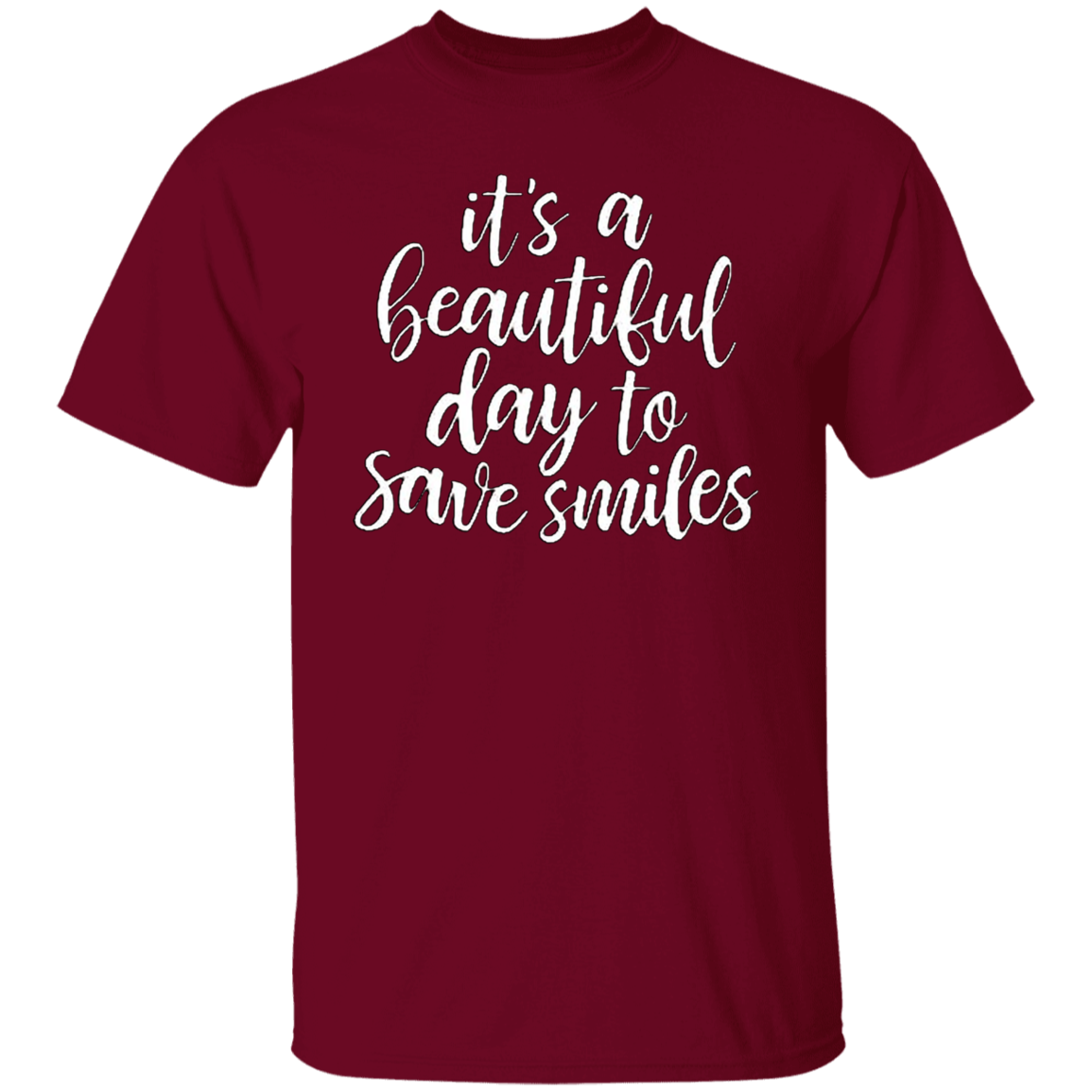 Cool T Shirt It's a Beautiful Day To Save Smiles
