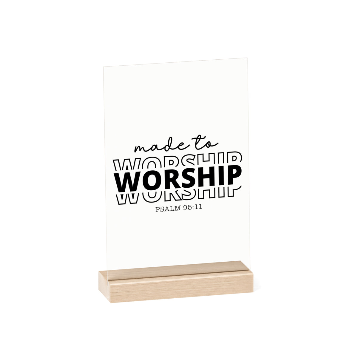 Made To Worship Desk Decor