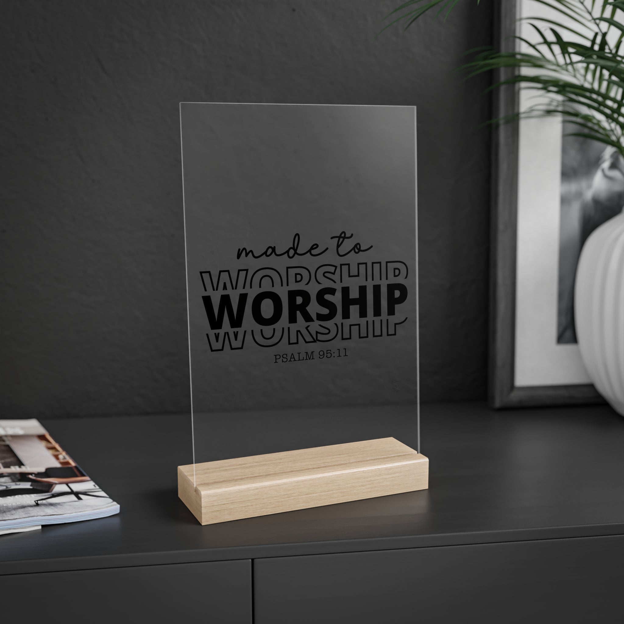 Made To Worship Desk Decor