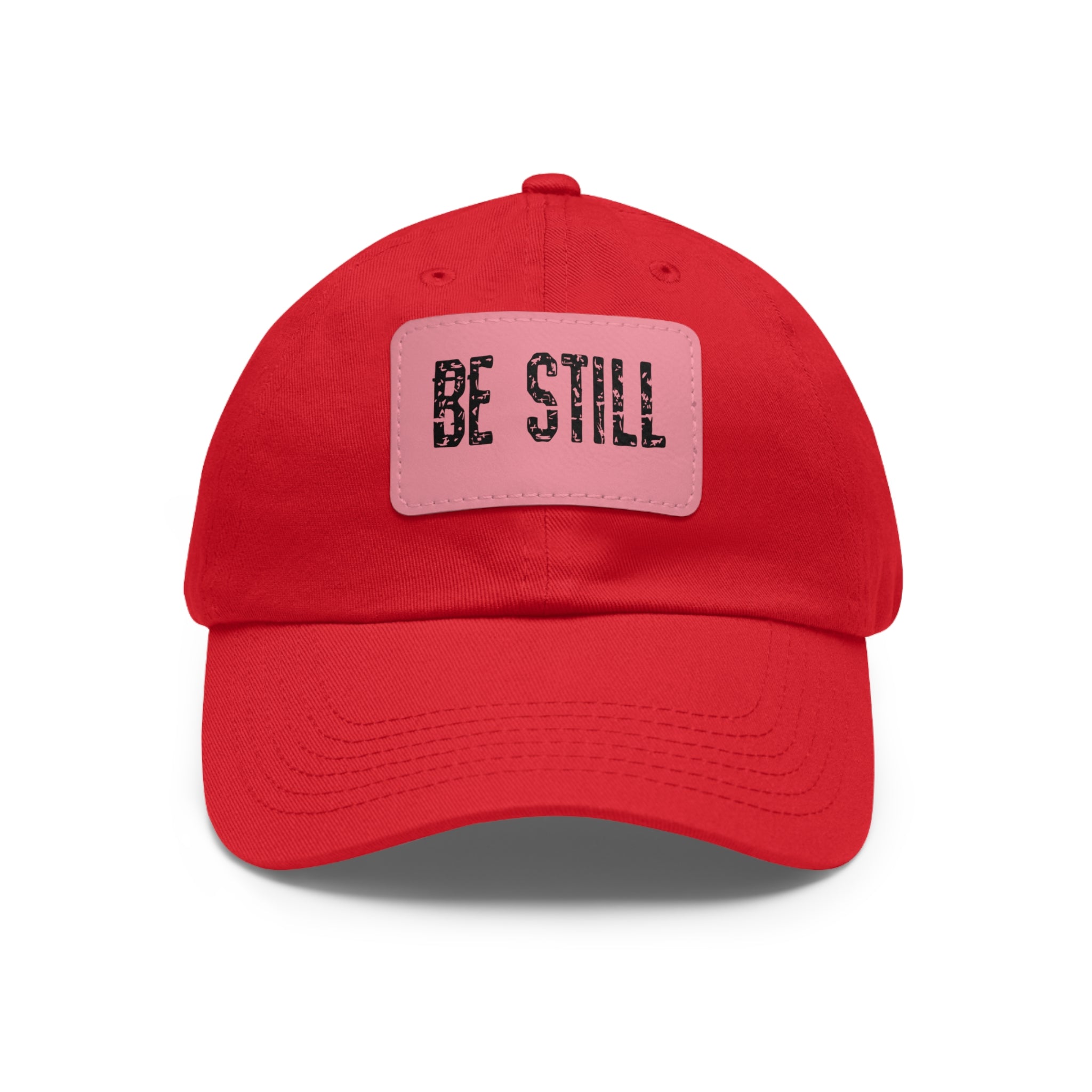 Inspirational Hat Be Still