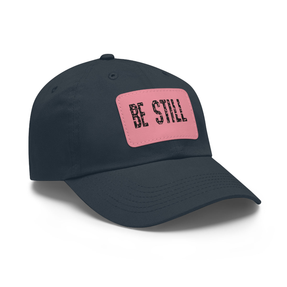 Inspirational Hat Be Still