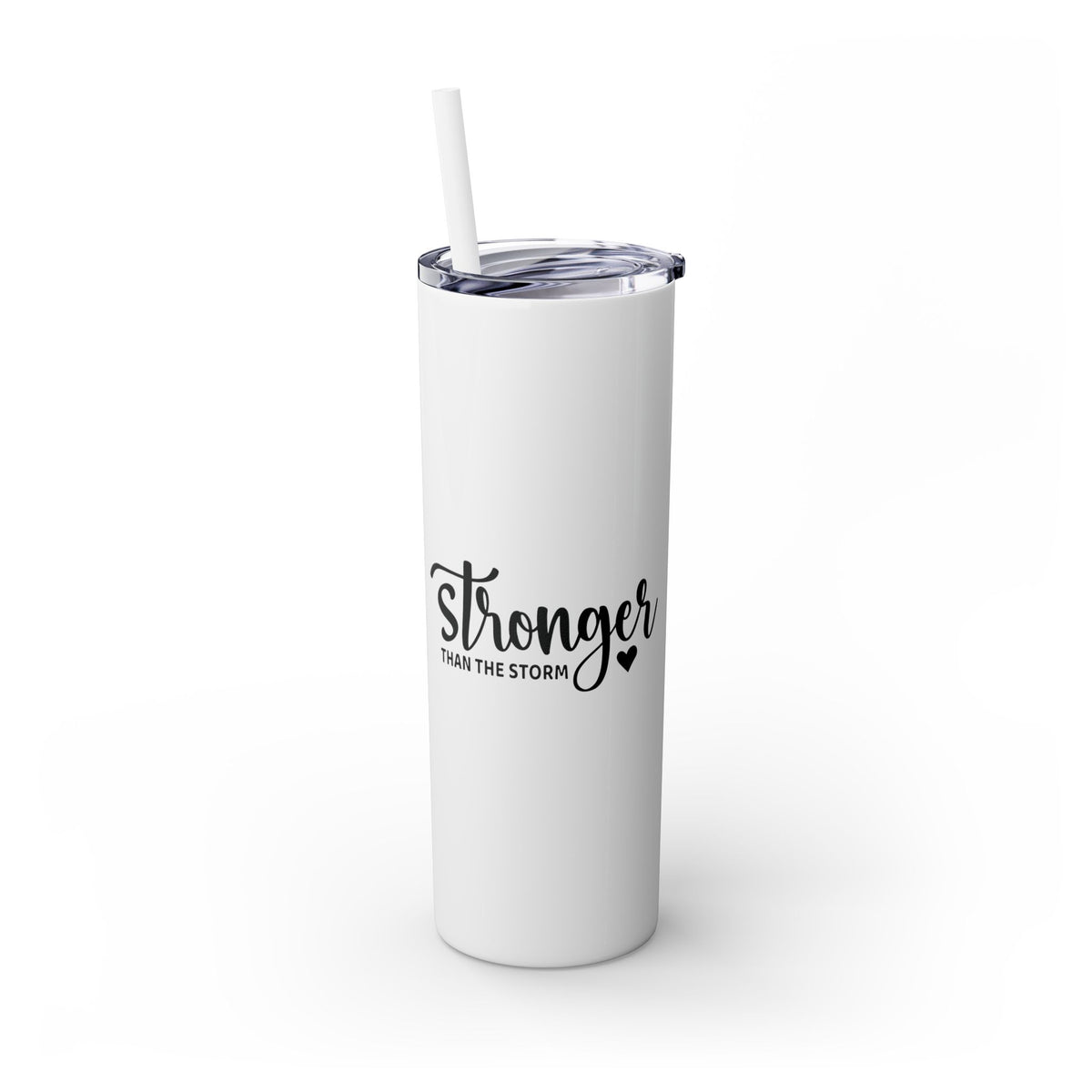 Stronger Than The Storm Skinny Tumbler with Straw, 20oz