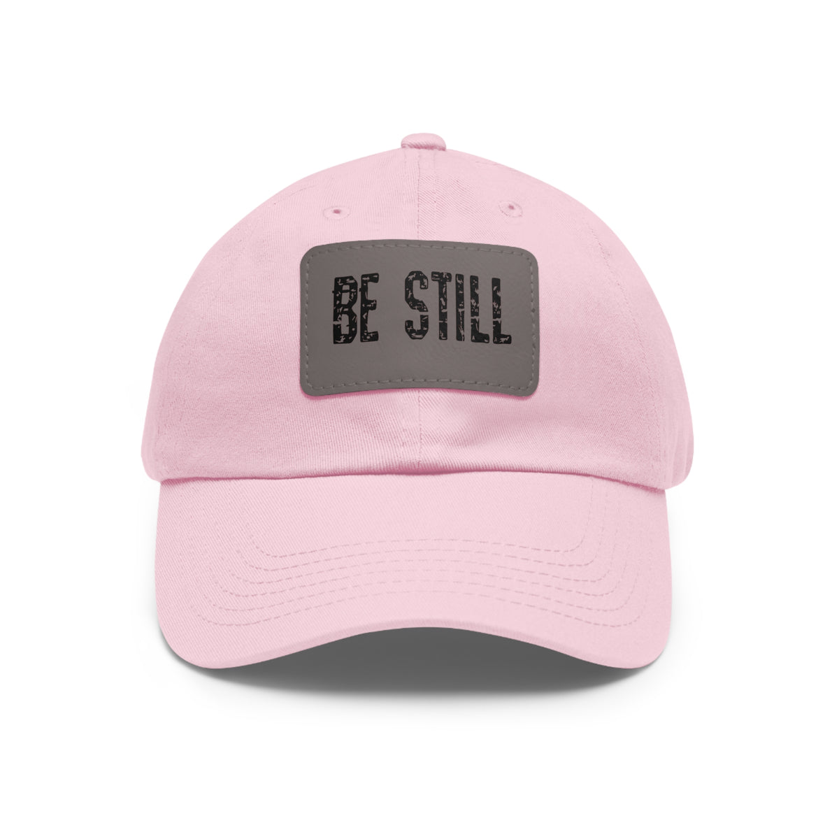 Inspirational Hat Be Still
