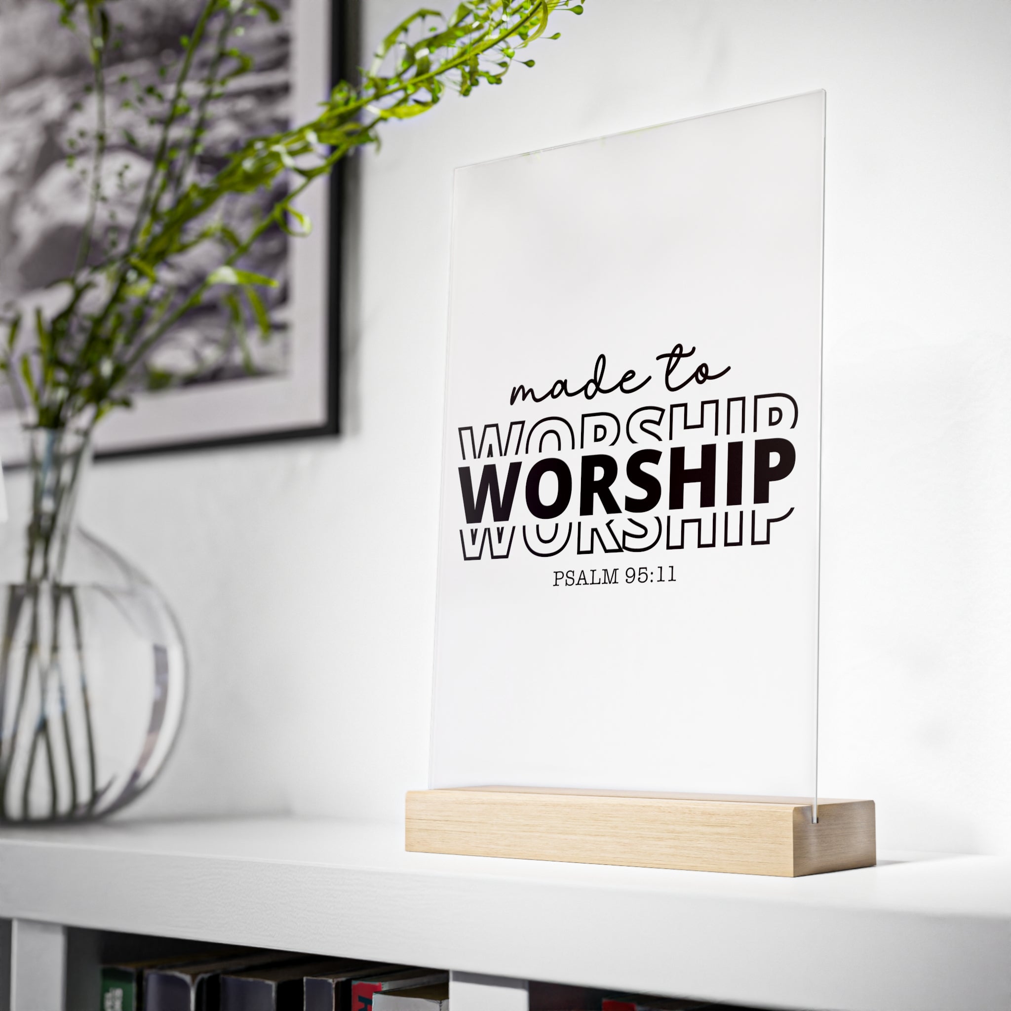 Made To Worship Desk Decor