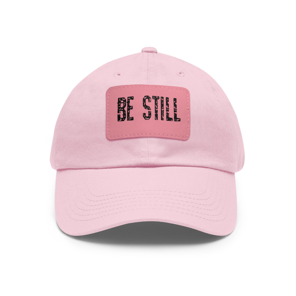 Inspirational Hat Be Still