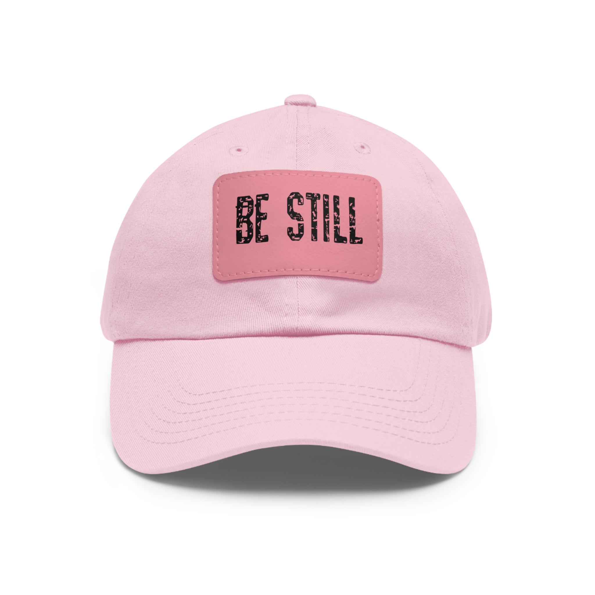 Inspirational Hat Be Still