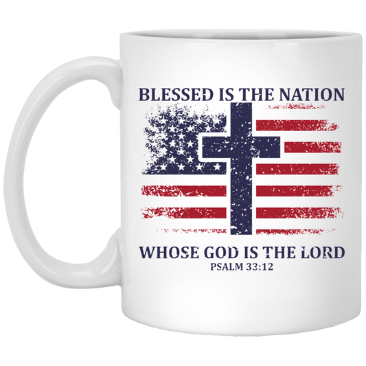 Blessed Is The Nation Whose God Is The Lord