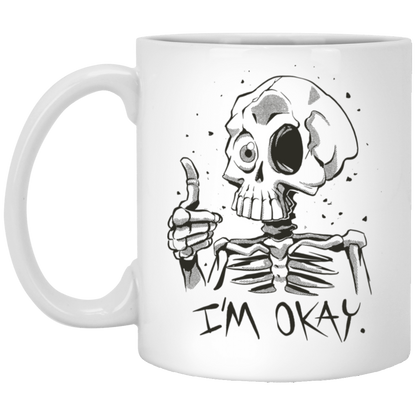 Skeleton I'm Okay Coffee Mug