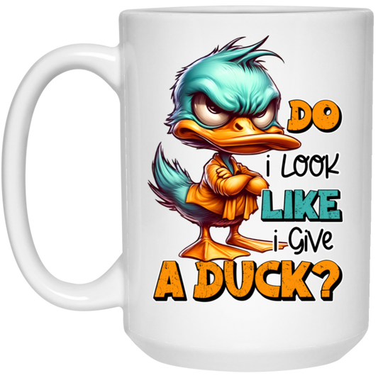 Funny Duck Coffee Mug - 'Do I Look Like I Give a Duck?'