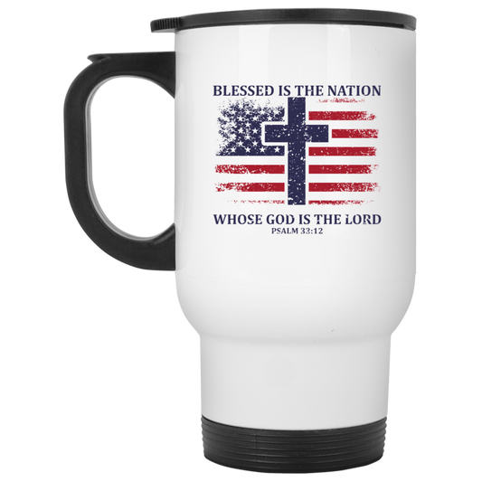 Blessed Is The Nation Whose God Is The Lord