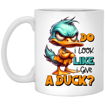 Funny Duck Coffee Mug - 'Do I Look Like I Give a Duck?'