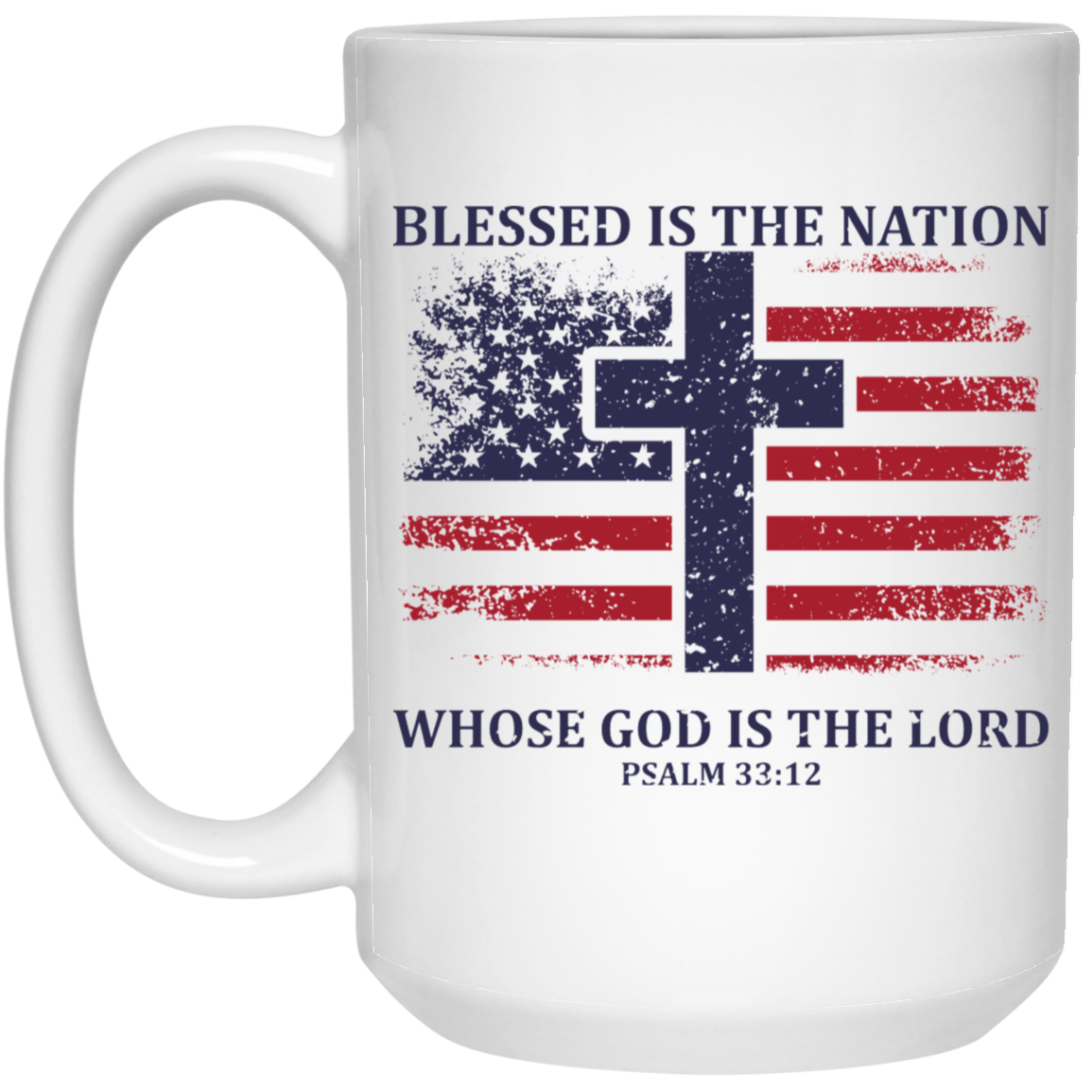 Blessed Is The Nation Whose God Is The Lord