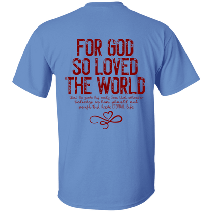 John 3:16 T-Shirt