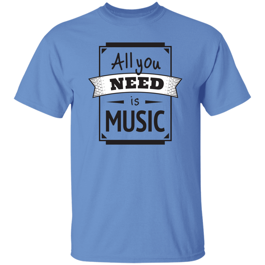 All You Need Is Music T-Shirt