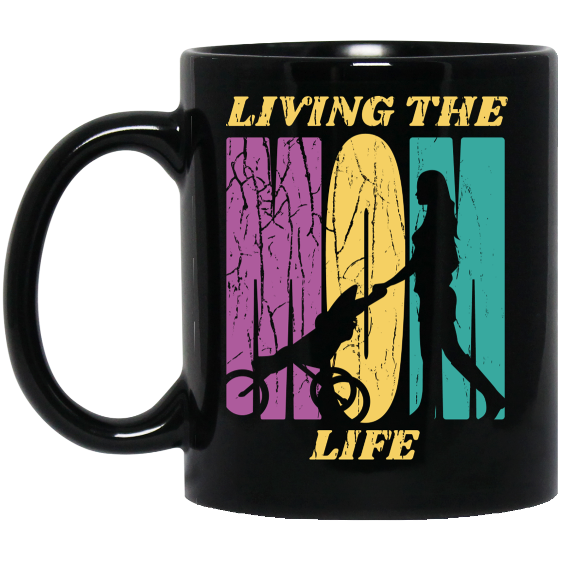 Living The Mom Life Mugs