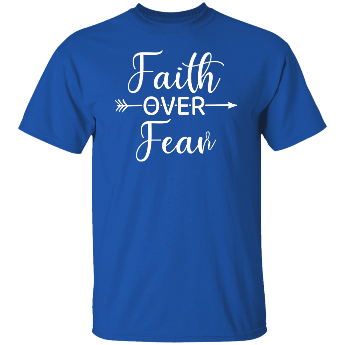 Faith Over Fear T-Shirt