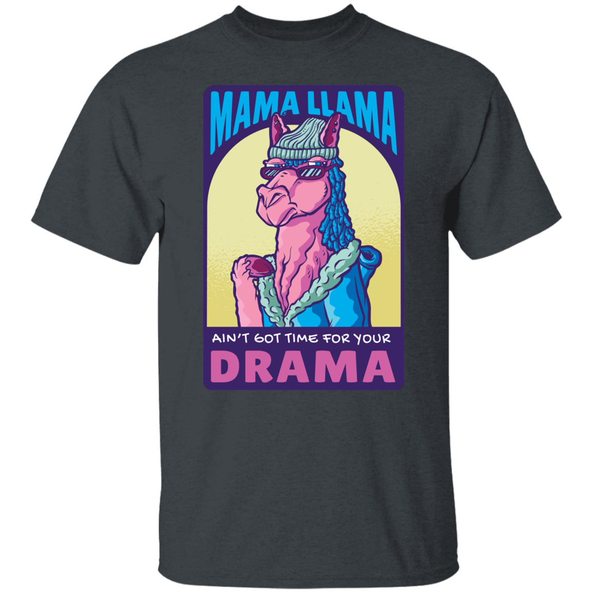 Mama Llama DramaT-Shirt