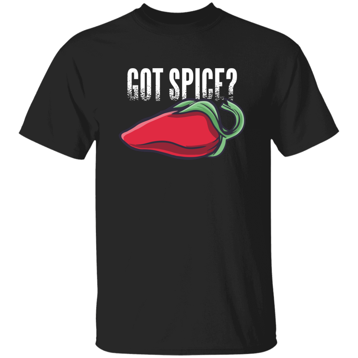 Funny Chili Pepper T Shirt Got Spice