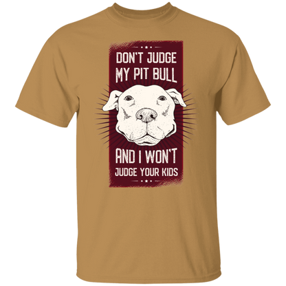 Pitbull quote T-Shirt