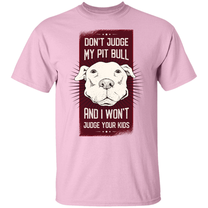 Pitbull quote T-Shirt