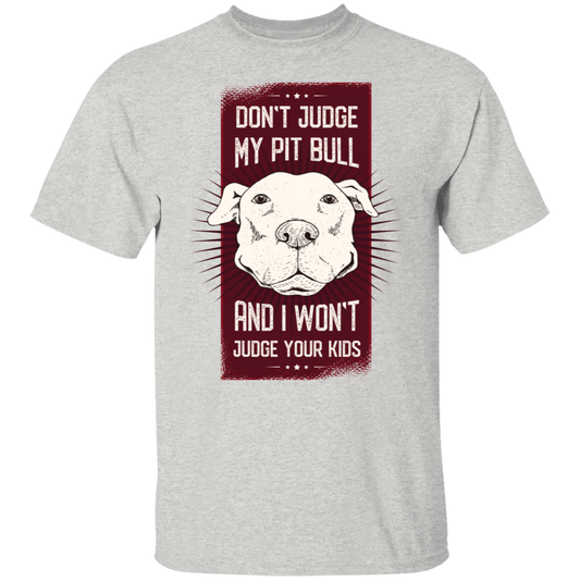 Pitbull quote T-Shirt