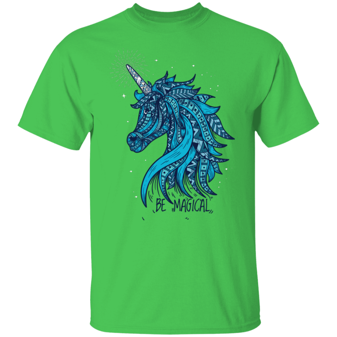 Unicorn Be Magical T-Shirt
