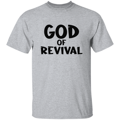 God Of  Revival T-Shirt