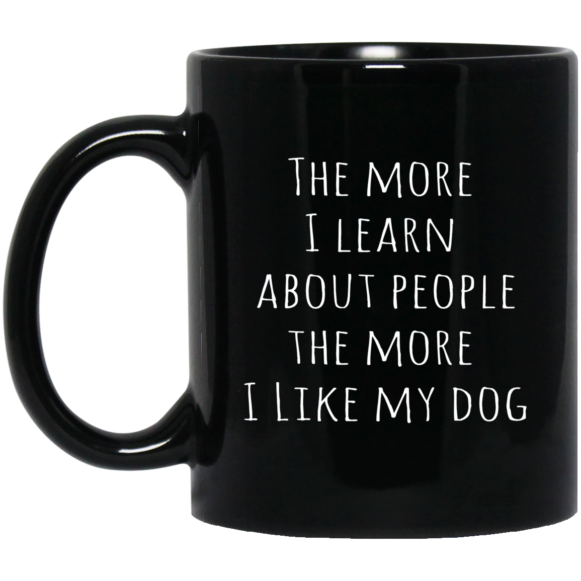I Like My Dog Coffee Mug