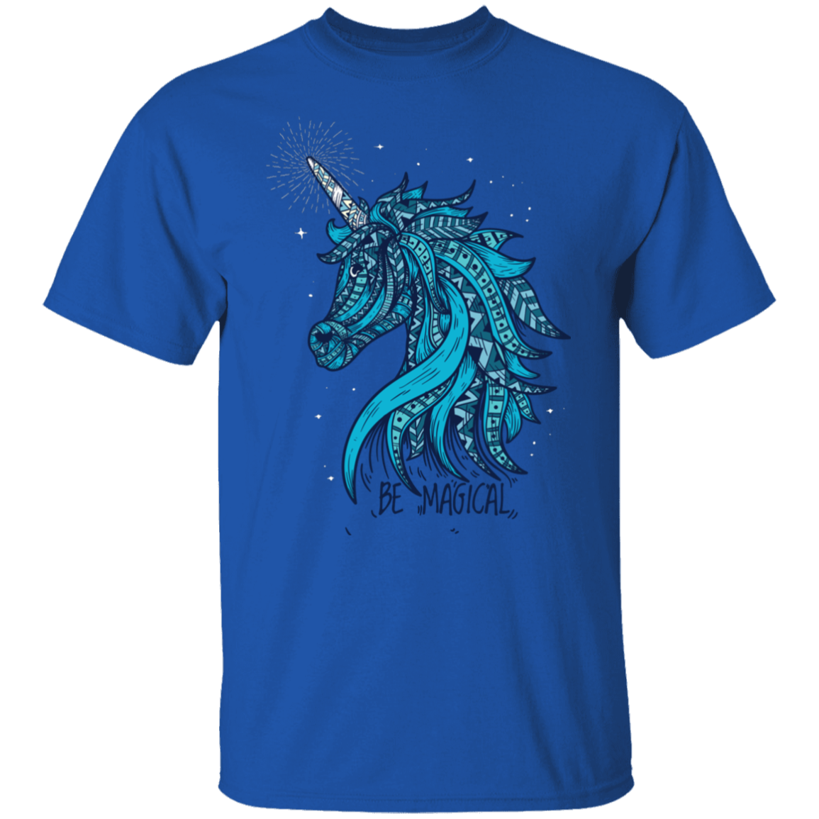 Unicorn Be Magical T-Shirt