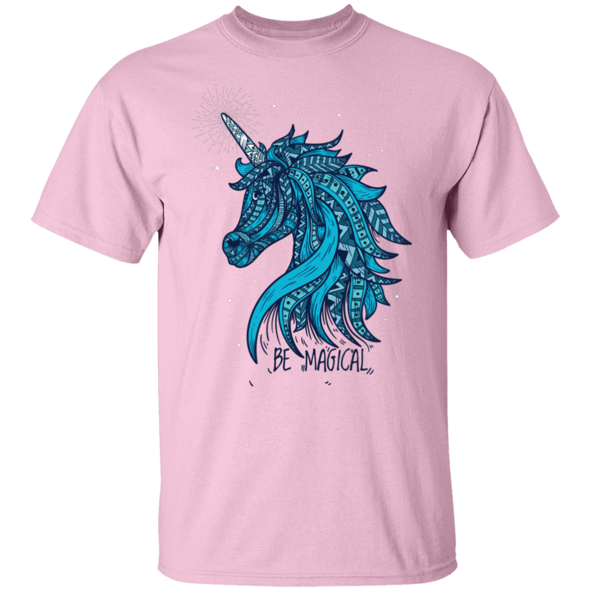 Unicorn Be Magical T-Shirt