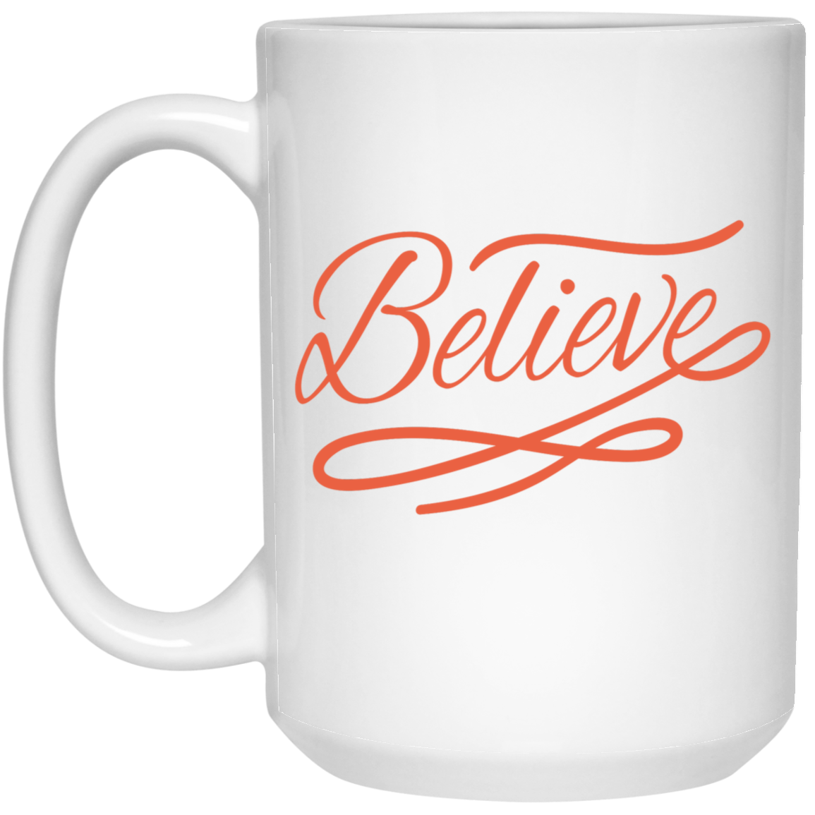 Believe Coffee Mug