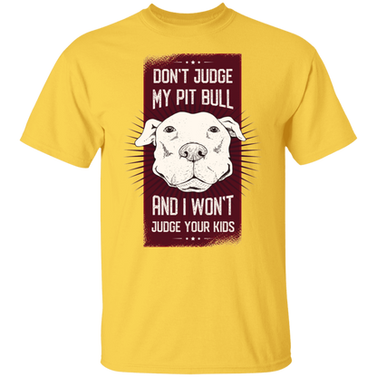 Pitbull quote T-Shirt