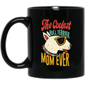 Bull Terrier Mom Ever Mug